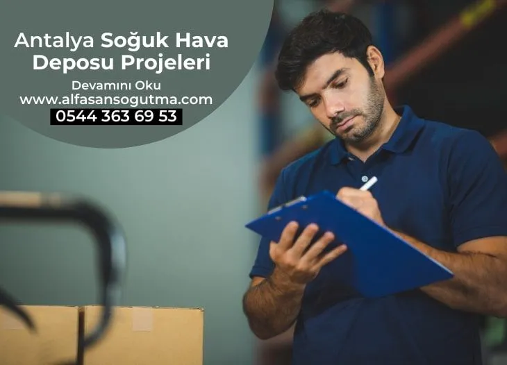 Antalya Soğuk Hava Deposu Projeleri