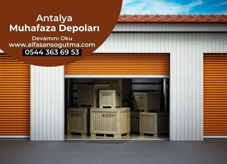 Antalya Muhafaza Depoları