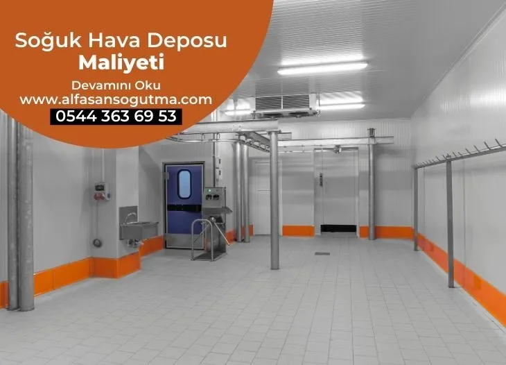 Soğuk Hava Deposu Maliyeti