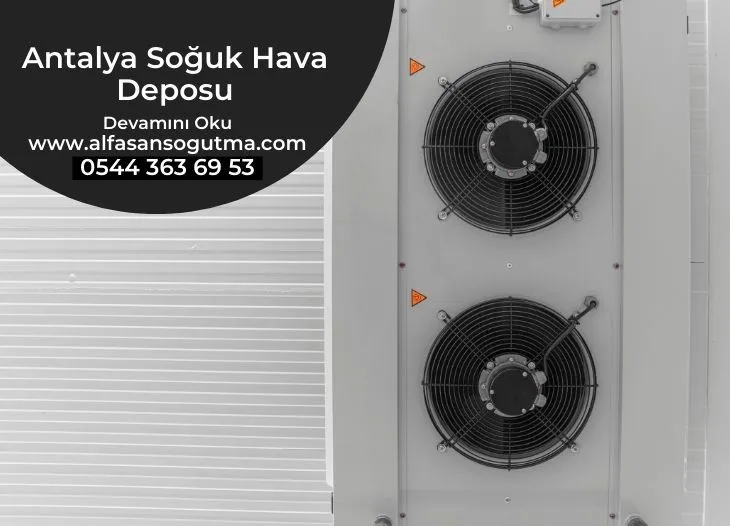 Antalya Soğuk Hava Deposu