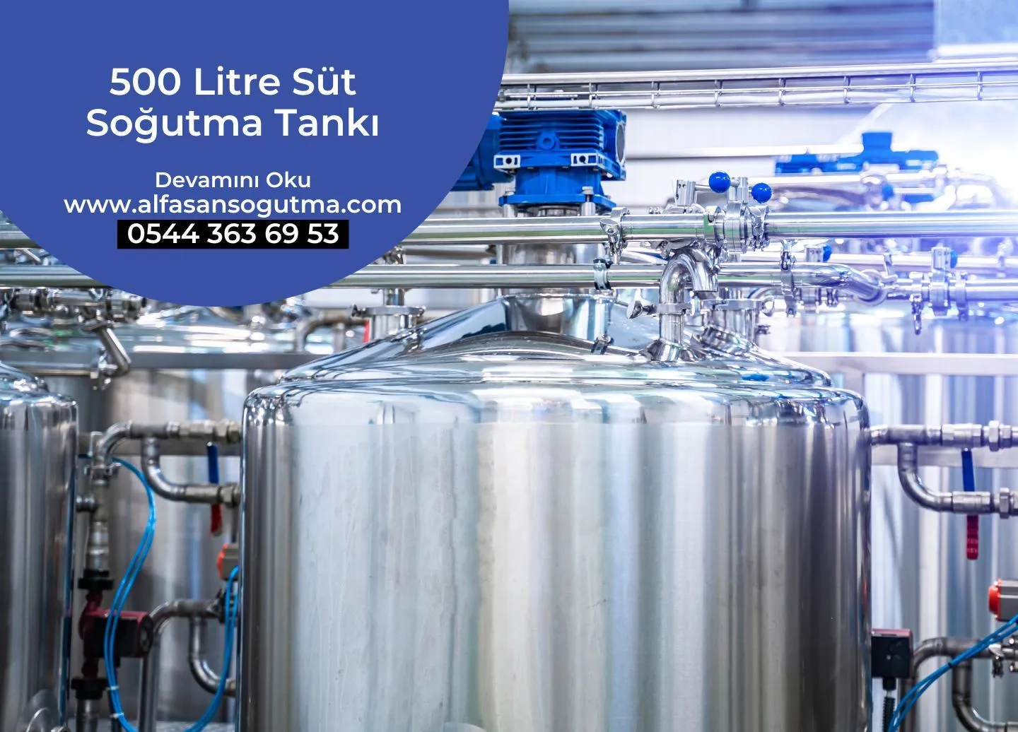 500 Litre Süt Soğutma Tankı