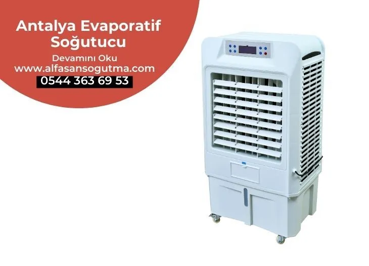 Antalya Evaporatif Soğutucu