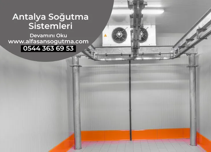 Antalya Soğutma Sistemleri