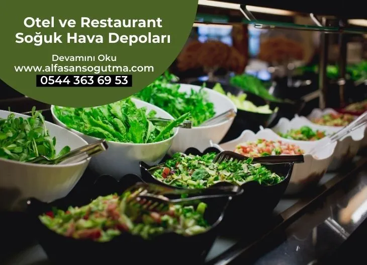 Otel ve Restaurant Soğuk Hava Depoları