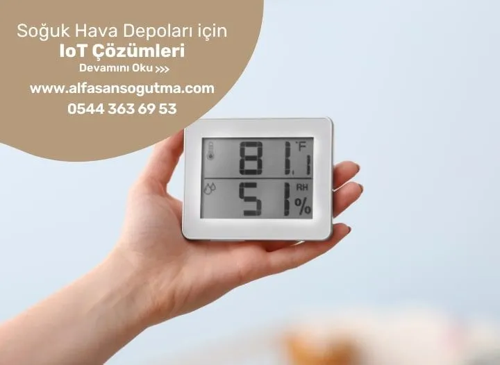 Soğuk Hava Depoları için IoT Çözümleri