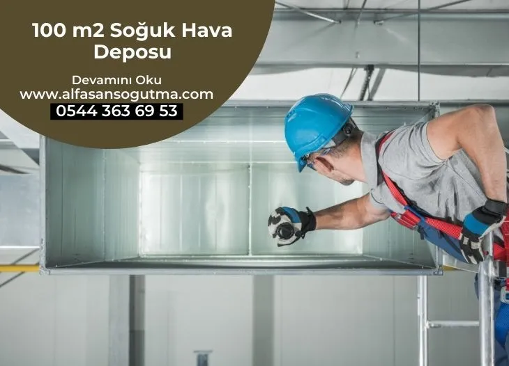 100 m2 Soğuk Hava Deposu